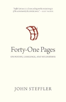 Forty-One Pages - John Steffler