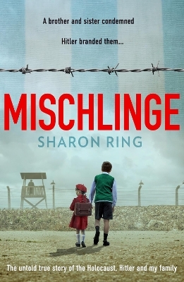 Mischlinge - Sharon Ring