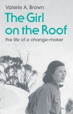 The Girl on the Roof - Valerie A. Brown