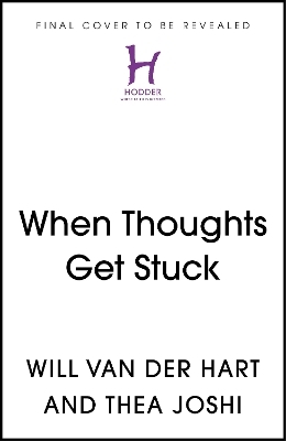 When Thoughts Get Stuck