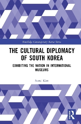 The Cultural Diplomacy of South Korea