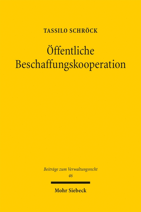 &Ouml;ffentliche Beschaffungskooperation - Tassilo Schr&ouml;ck