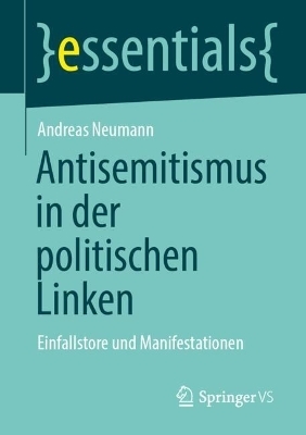 Antisemitismus in der politischen Linken - Andreas Neumann