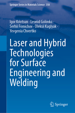 Laser and Hybrid Technologies for Surface Engineering and Welding