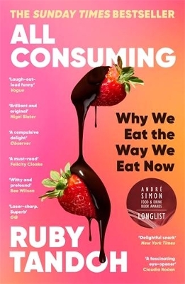 All Consuming - Ruby Tandoh