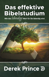 Das effektive Bibelstudium - Derek Prince