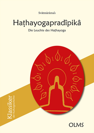 Svâtmârâma’s Haṭhayogapradîpikâ