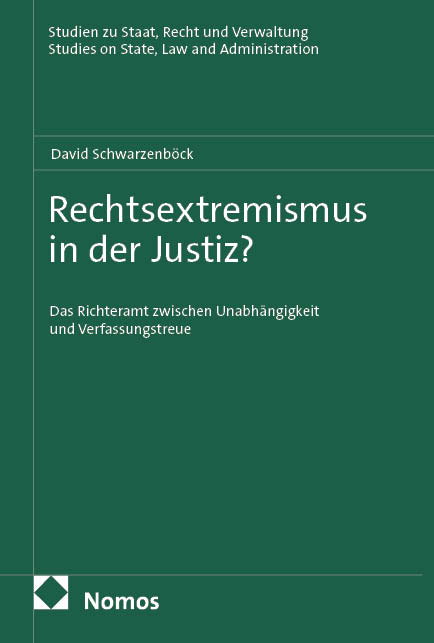 Rechtsextremismus in der Justiz? - David Schwarzenb&ouml;ck