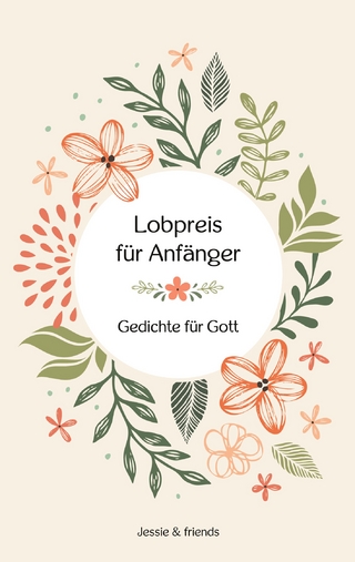 Lobpreis für Anfänger