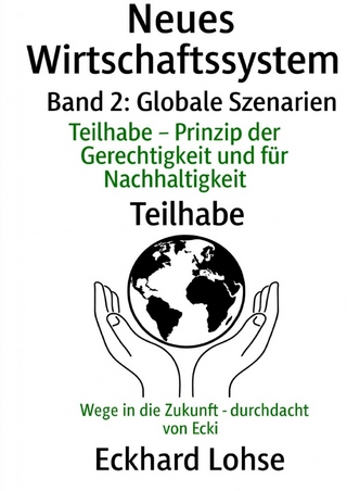 Teilhabe – Die neue Weltordnung