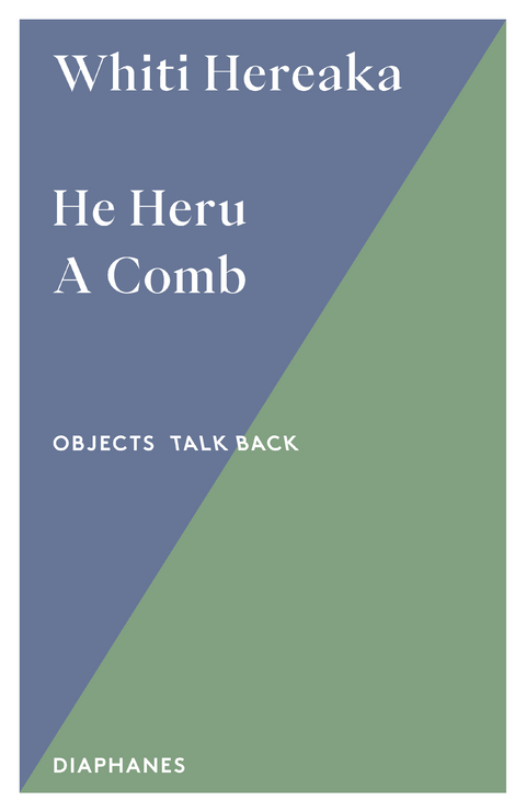 He Heru. A Comb - Whiti Hereaka
