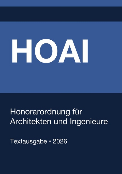 HOAI - Honorarordnung f&uuml;r Architekten und Ingenieure (Deutschland) 2026 - Gesetze24 Deutschland