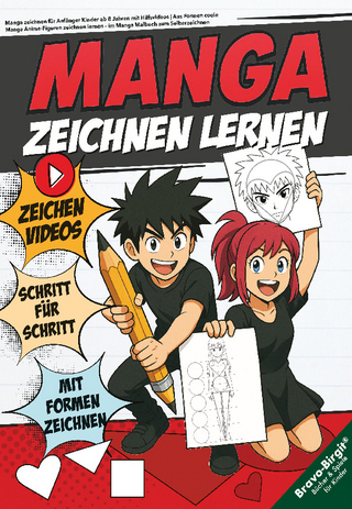 Manga zeichnen für Anfänger Kinder ab 8 Jahren mit Hilfsvideos