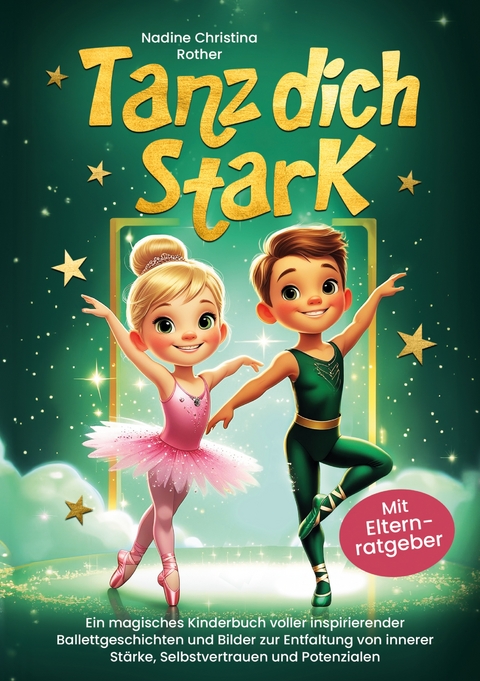 Tanz dich stark - Nadine Christine Rother