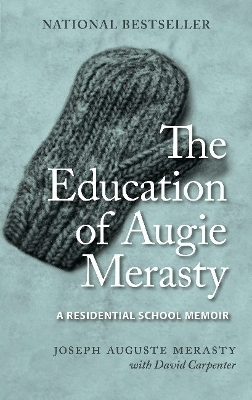 The Education of Augie Merasty