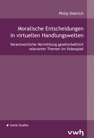 Moralische Entscheidungen in virtuellen Handlungswelten