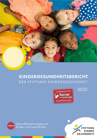 Kindergesundheitsbericht der Stiftung Kindergesundheit 2025