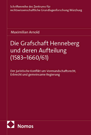 Die Grafschaft Henneberg und deren Aufteilung (1583–1660/61)