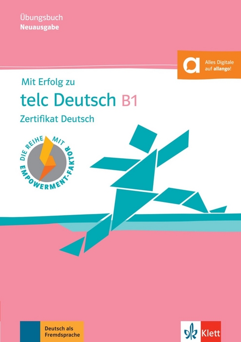 Mit Erfolg zu telc Deutsch B1 &ndash; &Uuml;bungsbuch - Arndt Boetel, Anna Pohlschmidt, Bettina Schwieger