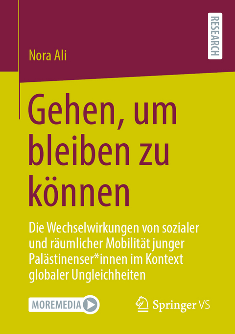 Gehen, um bleiben zu k&ouml;nnen - Nora Ali
