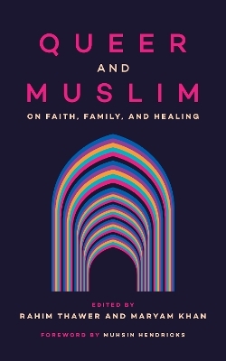 Queer and Muslim - 