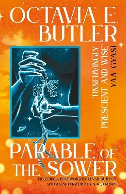 Parable of the Sower - Octavia E. Butler