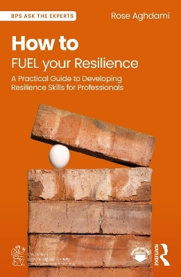 How to FUEL your Resilience - Rose Aghdami