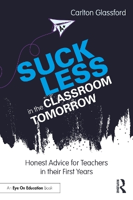 Suck Less in the Classroom Tomorrow