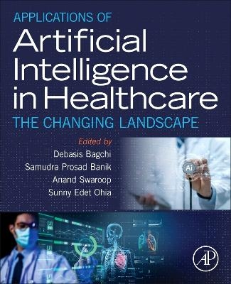 Applications of Artificial Intelligence in Healthcare - 