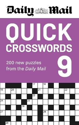 Daily Mail Quick Crosswords Volume 9 -  Daily Mail