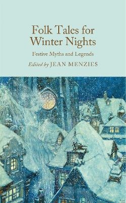 Folk Tales for Winter Nights - Jean Menzies
