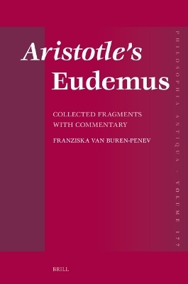 Aristotle’s Eudemus: Collected Fragments with Commentary