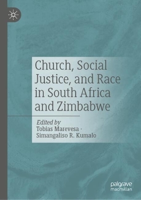 Church, Social Justice, and Race in South Africa and Zimbabwe