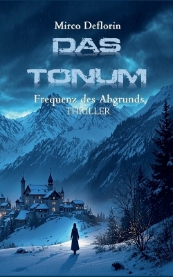 Das Tonum - Mirco Deflorin