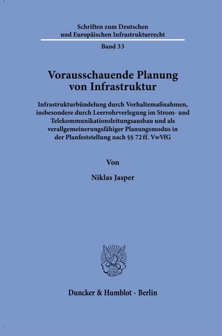 Vorausschauende Planung von Infrastruktur