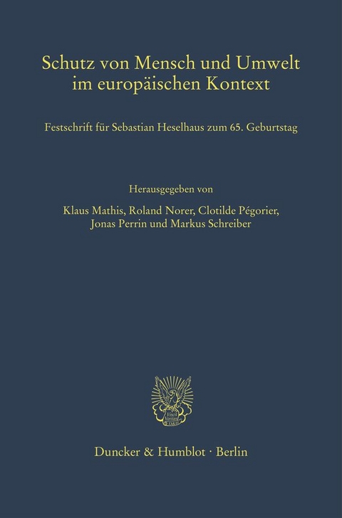 Schutz von Mensch und Umwelt im europ&auml;ischen Kontext - 