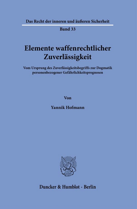 Elemente waffenrechtlicher Zuverl&auml;ssigkeit - Yannik Hofmann