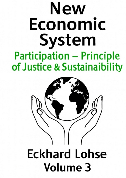 Volume 3 &ndash; Participation: The New World Order - Eckhard Lohse