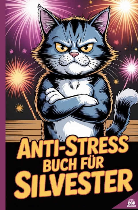 Anti-Stress Buch f&uuml;r Silvester - Rand des Wahnsinns