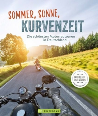 Sommer, Sonne, Kurvenzeit