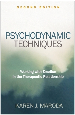 Psychodynamic Techniques - Karen J Maroda