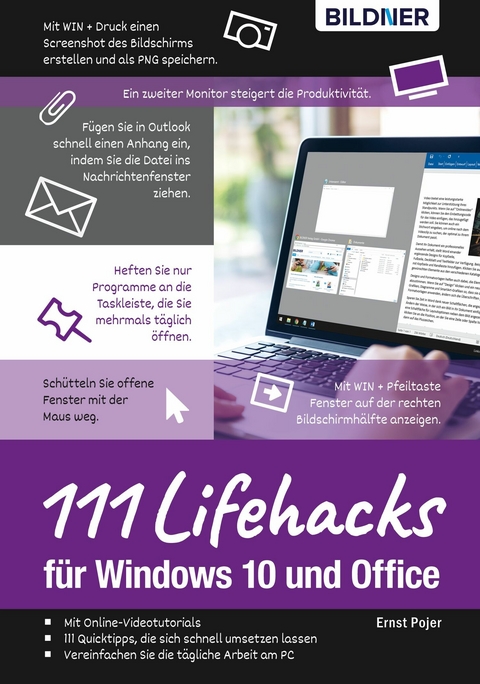 Lifehacks f&uuml;r Windows 10 und Office: 111 Profi-Tipps f&uuml;r Anwender - Ernst Pojer