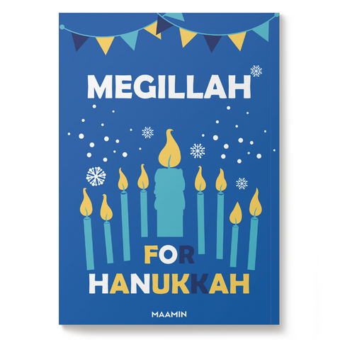 Megillah for Hanukkah | The Maccabees