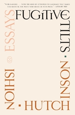 Fugitive Tilts - Ishion Hutchinson