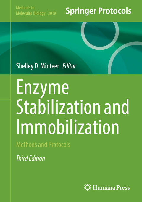Enzyme Stabilization and Immobilization - 