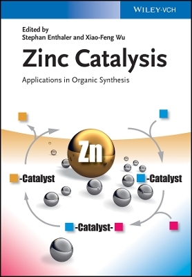 Zinc Catalysis - 