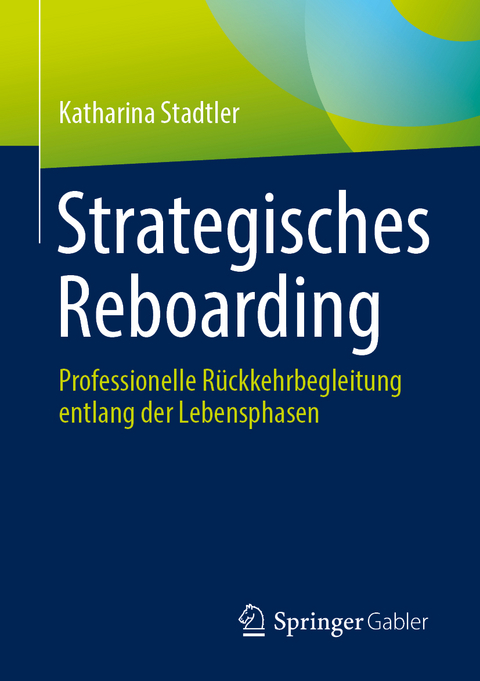 Strategisches Reboarding - Katharina Stadtler
