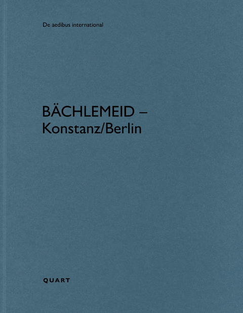 b&auml;chlemeid - Konstanz/Berlin - 