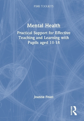Mental Health - Joanna Feast