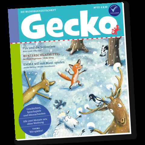 Gecko Kinderzeitschrift Band 111 - Kairi Look, Bernhard Hagemann, Annette Herzog, Susan Kreller, Ina Nefzer, Mascha Greune, Heike Nieder, Yvonne Skowronek